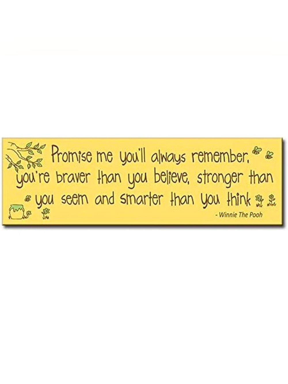 NWT. Promise Me You'll Always Remember Decorative Wooden Sign. Winnie The Pooh.